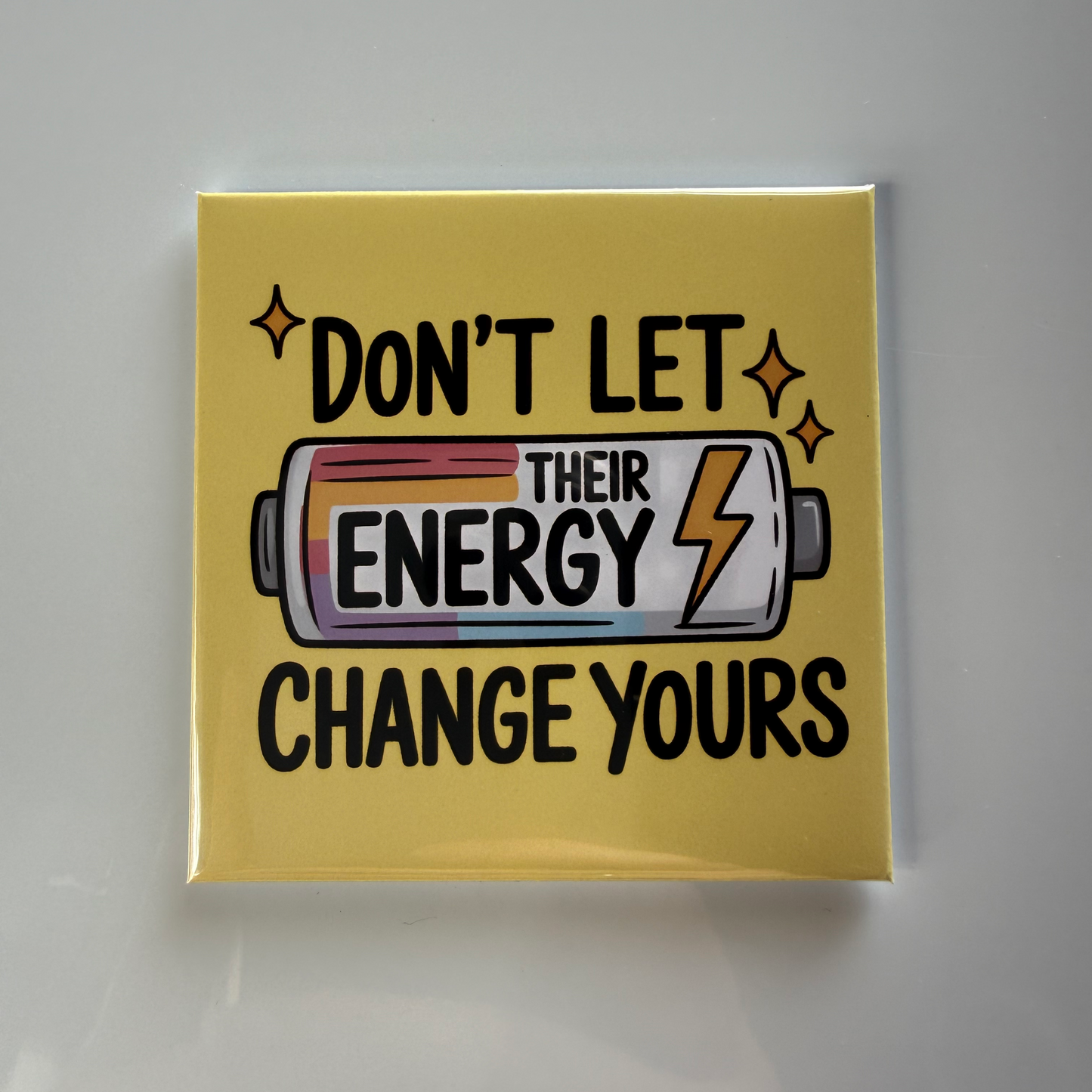 Motivational Magnet - Protect Your Energy