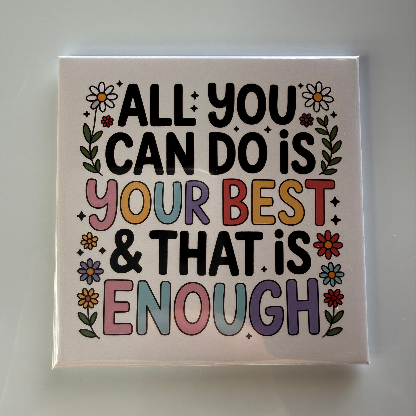 Motivational Magnet - All You Can Do Is Your Best