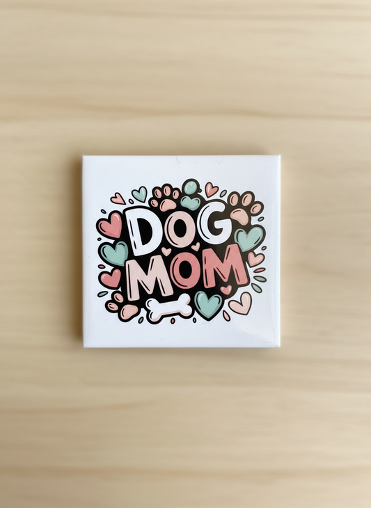 Dog mom Fridge Magnet